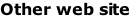 Other web site